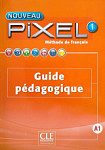 Pixel Nouveau 1 Guide pedagogique